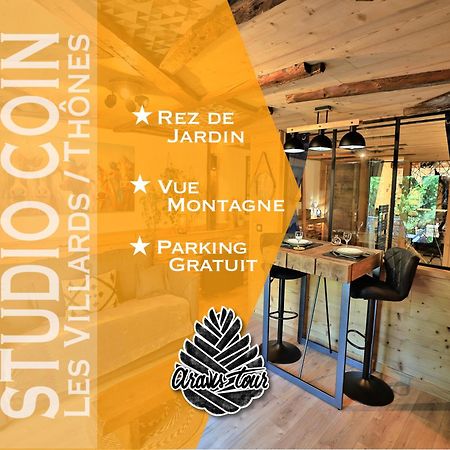 Studio Du Coin - Vue Montagne, Au Calme, Terrasse - Aravistour Les Villards-sur-Thônes Dış mekan fotoğraf
